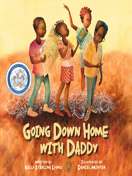 Kelly Starling Lyons创作的Going Down Home With Daddy作品的详细信息 - 可供借阅
